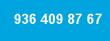 936 409 87 67